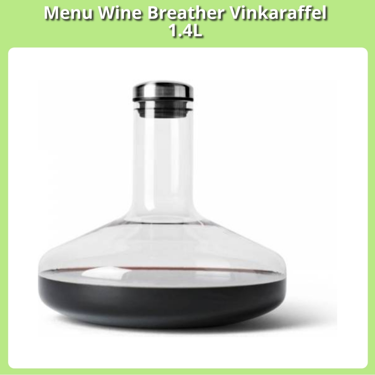 Anmeldelse af Menu Wine Breather Vinkaraffel 1.4L