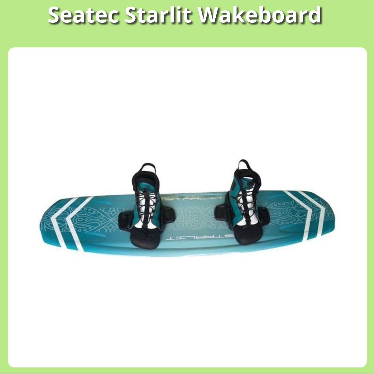 Anmeldelse af Seatec Starlit Wakeboard