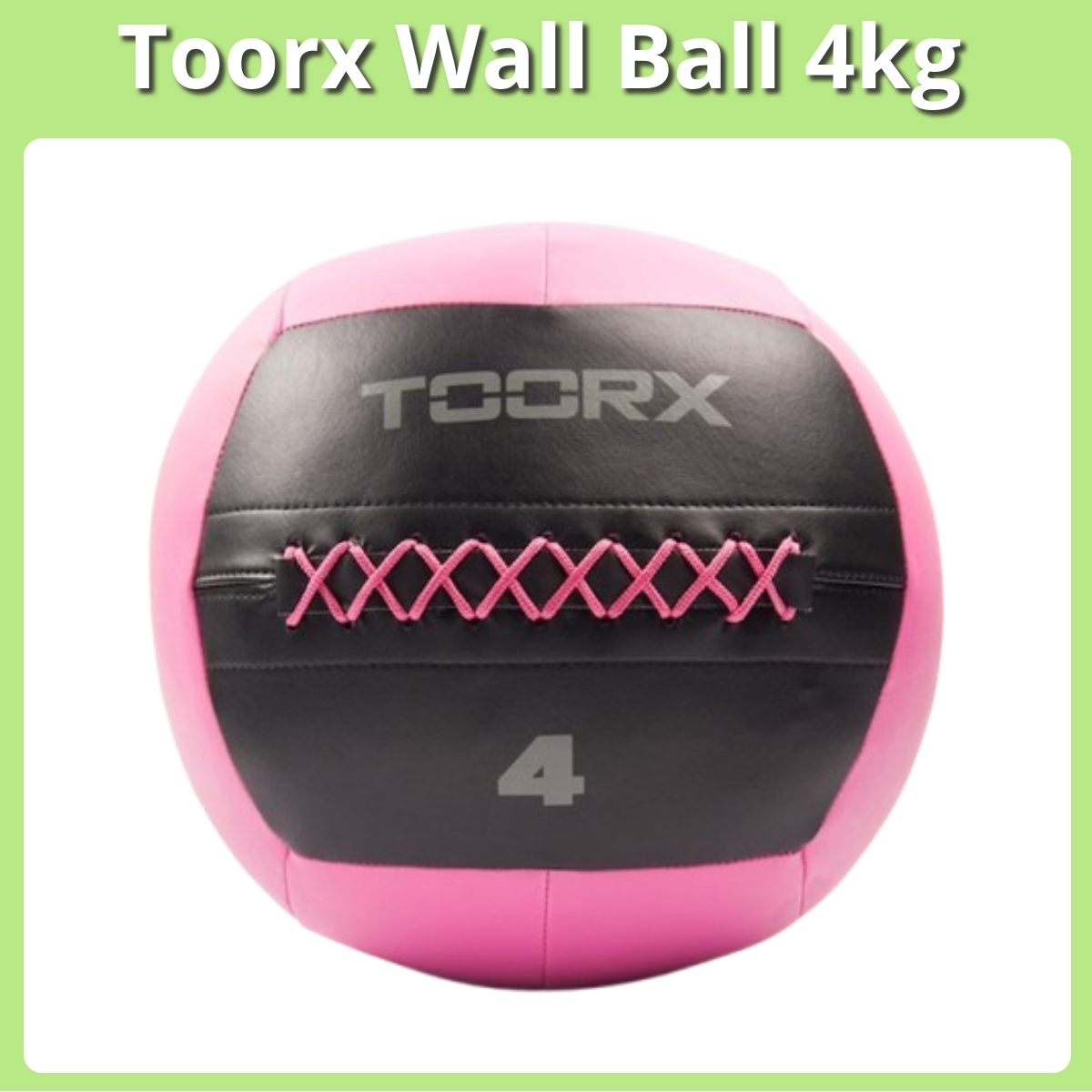 Anmeldelse af Toorx Wall Ball 4kg